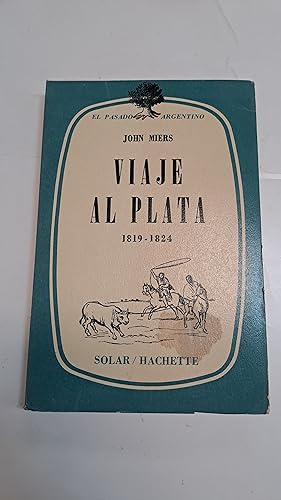 Imagen del vendedor de Viaje al plata 1819-1824 a la venta por Libros nicos