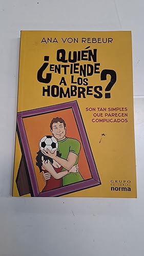 Imagen del vendedor de Quin entiende a los hombres? a la venta por Libros nicos