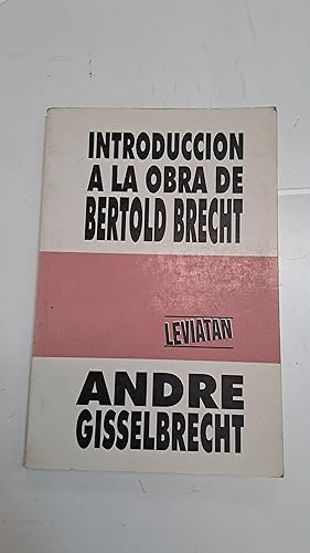 Imagen del vendedor de Introduccion a la obra de Bertold Brecht a la venta por Libros nicos