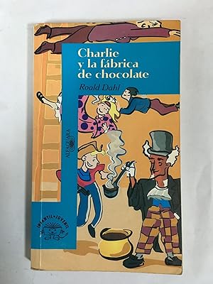 Imagen del vendedor de Charlie y la fabrica de chocolates a la venta por Libros nicos