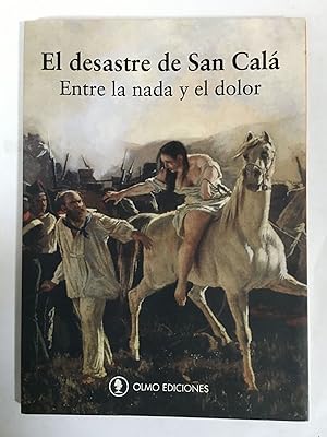 Bild des Verkufers fr El desastre de San Cala zum Verkauf von Libros nicos