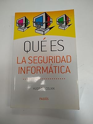 Seller image for Que es la seguridad informatica for sale by Libros nicos