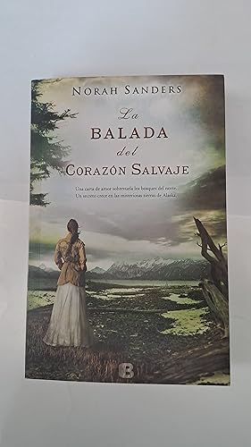 Imagen del vendedor de La balada del corazn salvaje a la venta por Libros nicos