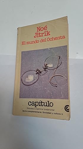 Imagen del vendedor de El mundo del ochenta a la venta por Libros nicos