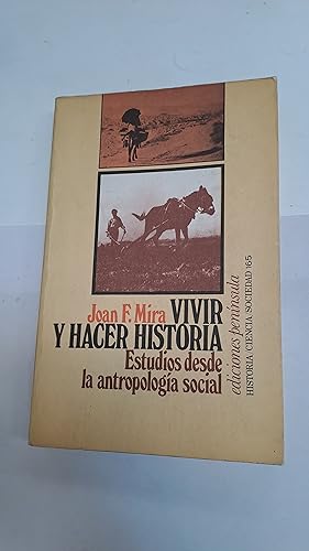 Bild des Verkufers fr Vivir y hacer historia zum Verkauf von Libros nicos