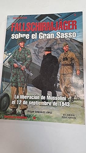 Bild des Verkufers fr Fallschirmjager sobre el gran Sasso zum Verkauf von Libros nicos