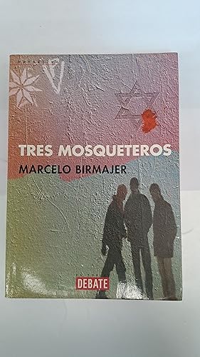 Seller image for Tres mosqueteros for sale by Libros nicos