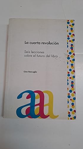 Seller image for La cuarta revolucin for sale by Libros nicos