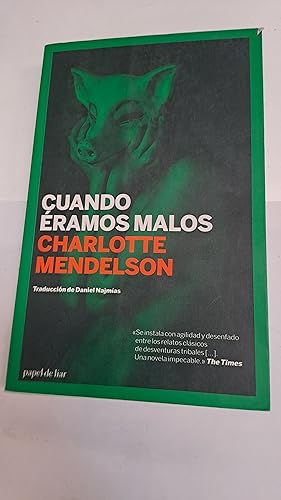 Imagen del vendedor de Cuando eramos malos a la venta por Libros nicos