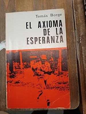 Imagen del vendedor de El axioma de la esperanza a la venta por Libros nicos