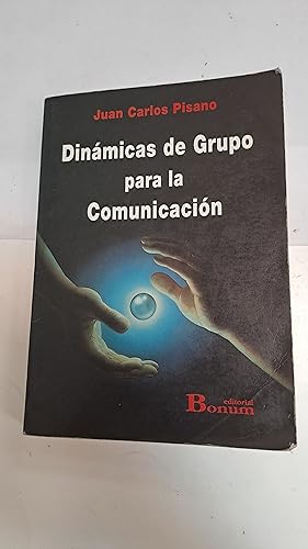 Seller image for Dinamicas de Grupo para la comunicacion for sale by Libros nicos