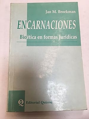 Seller image for Encarnaciones Bioetica en formas juridicas for sale by Libros nicos