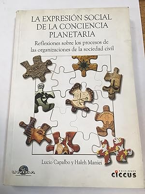 Imagen del vendedor de La expresion social de la conciencia planetaria a la venta por Libros nicos