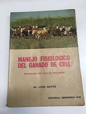 Seller image for Manejo fisiologico del ganado de cria for sale by Libros nicos