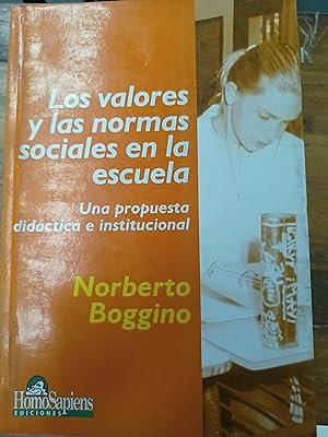 Seller image for Los valores y las normas sociales en la escuela for sale by Libros nicos