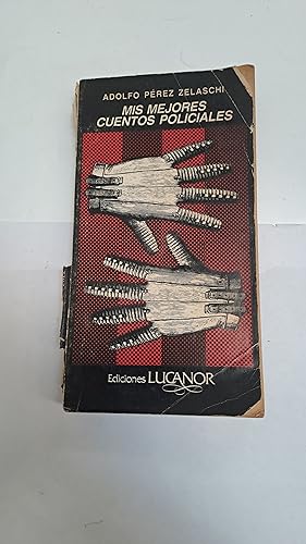 Seller image for Mis mejores cuentos policiales for sale by Libros nicos