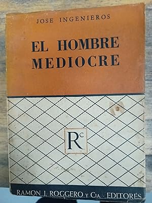 Imagen del vendedor de El hombre mediocre a la venta por Libros nicos