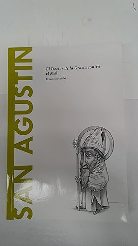 Imagen del vendedor de San Agustin, el doctor de la gracia contra el mal a la venta por Libros nicos
