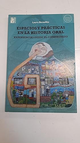 Imagen del vendedor de Espacios y oracticas en la historia oral a la venta por Libros nicos