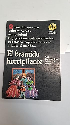 Seller image for El bramido horripilante for sale by Libros nicos