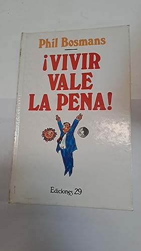 Imagen del vendedor de Vivir vale la pena! a la venta por Libros nicos