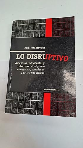 Imagen del vendedor de Lo disruptivo a la venta por Libros nicos