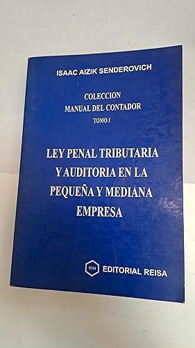 Imagen del vendedor de Ley penal tributaria y auditoria en la pequea y mediana empresa a la venta por Libros nicos