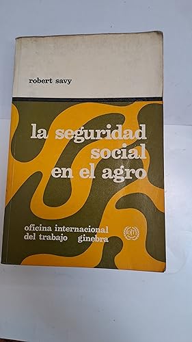 Seller image for La seguridad social en el agro for sale by Libros nicos