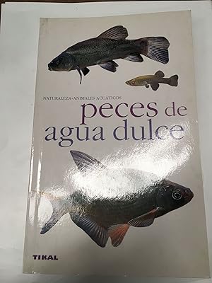 Bild des Verkufers fr Peces de agua dulce zum Verkauf von Libros nicos