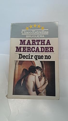 Imagen del vendedor de Decir que no a la venta por Libros nicos