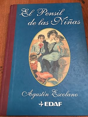 Seller image for El pensil de las Nias for sale by Libros nicos