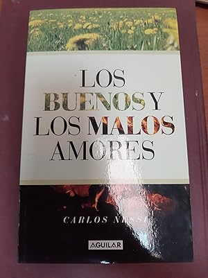 Imagen del vendedor de Los buenos y los malos amores a la venta por Libros nicos