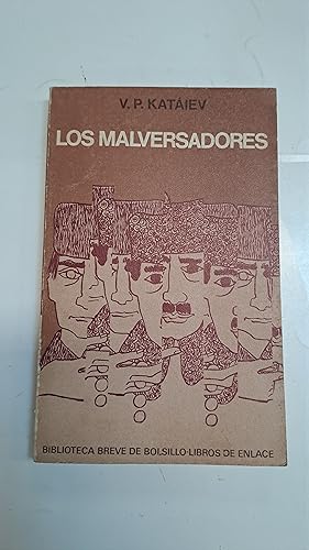 Imagen del vendedor de Los malversadores a la venta por Libros nicos