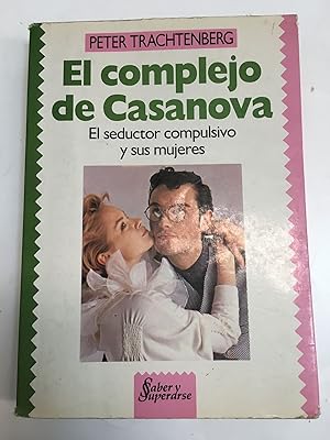 Seller image for El complejo de Casanova for sale by Libros nicos