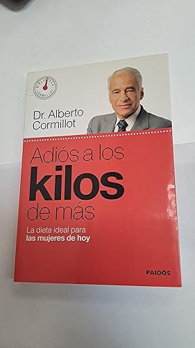Image du vendeur pour Adios a los kilos de mas mis en vente par Libros nicos