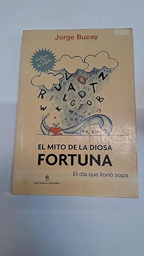 Imagen del vendedor de El mito de la diosa fortuna a la venta por Libros nicos