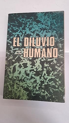 Seller image for El diluvio humano for sale by Libros nicos