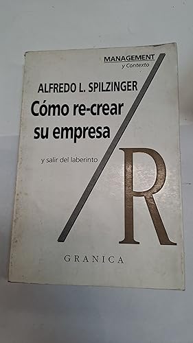 Seller image for Como recrear su empresa for sale by Libros nicos