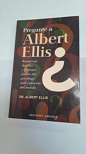 Image du vendeur pour Pregunte a Albert Ellis mis en vente par Libros nicos