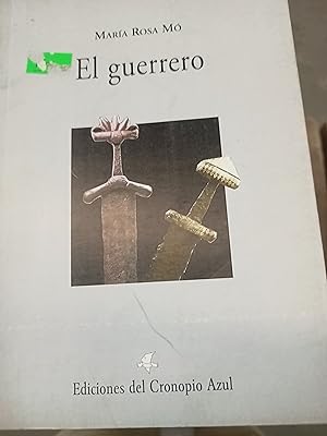 Immagine del venditore per El guerrero venduto da Libros nicos