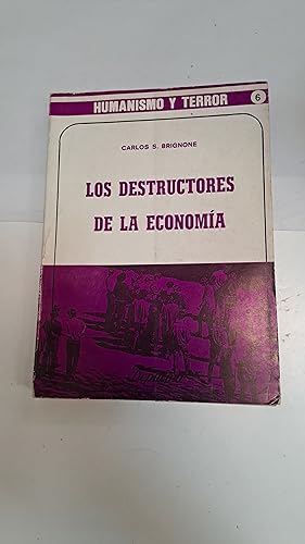 Imagen del vendedor de Los destructores de la Economia a la venta por Libros nicos