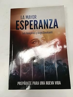 Seller image for La mayor esperanza for sale by Libros nicos