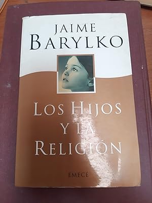 Seller image for Los hijos y la religion for sale by Libros nicos