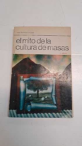 Seller image for El mito de la cultura de masas for sale by Libros nicos