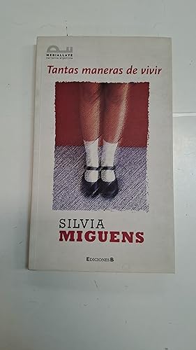 Seller image for Tantas maneras de vivir for sale by Libros nicos