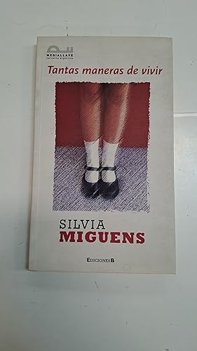 Imagen del vendedor de Tantas maneras de vivir a la venta por Libros nicos