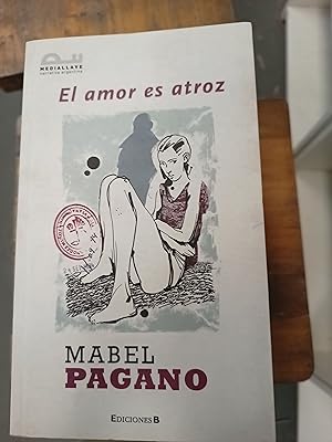 Immagine del venditore per El amor es atroz venduto da Libros nicos