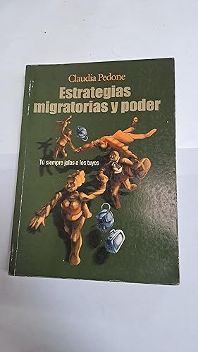 Seller image for Estrategias migratorias y poder for sale by Libros nicos