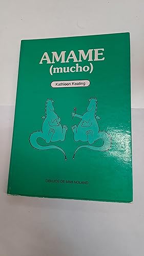 Imagen del vendedor de Amame (mucho) a la venta por Libros nicos