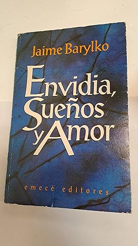 Seller image for Envidia, sueos y amor for sale by Libros nicos